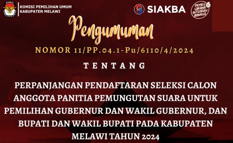 KPU Melawi Umumkan Perpanjang Pendaftaran Anggota PPS Pemilu 2024